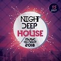 Night Deep House 2018