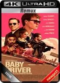 Baby Driver (4K)