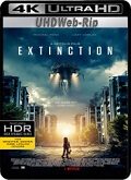 Extinción (4K-HDR)