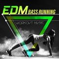 EDM Bass Running