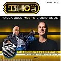 Techno Club vol. 47 mixed by Talla 2XLC meets Liquid Soul